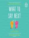 Cover image for What to Say Next